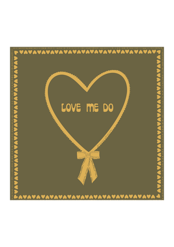 LOVE ME DO Scarf